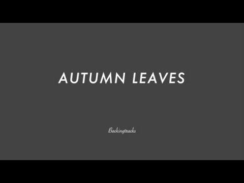 AUTUMN LEAVES chord progression (Gm) (no piano) - Backing Track Jazz Standard Bible