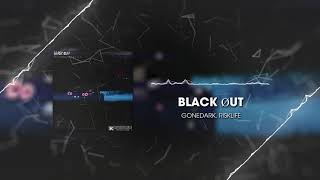 BLACK ØUT Music Video