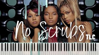 TLC - No Scrubs (Piano Tutorial + Sheets)