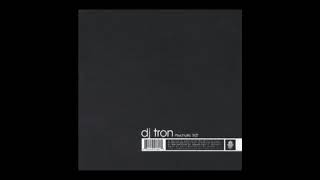 DJ Tron ‎– Psychotic TriZt (Unit, 2001) [Full Album]