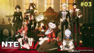 【ネバエバ】#03 メインストーリー進めていきます【NTE:Neverness to Everness】