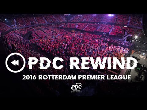 PDC Rewind | Premier League Darts | Rotterdam 2016