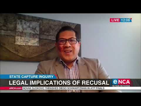 Legal implications of recusal for the state capture commission