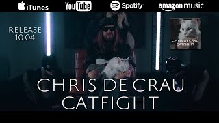 CHRIS DE CRAU - CATFIGHT (prod ArrEss & Crause
