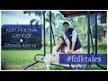 Kon Halave Limbdi Gujarati Folk Folktales Ft Dhaval Kothari Amisha Zalani