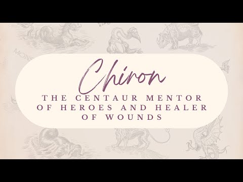 Chiron: The Centaur Mentor of Heroes and Healer of Wounds | Greek Mythology