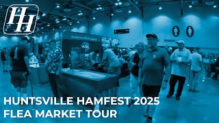 FULL Flea Market Tour at Huntsville Hamfest 2025!