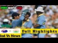 India Vs Newzealand World Cup 1985 Full Highlights L IND VS NEWZ L Thriller Match L