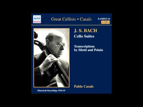 Pau Casals - Bach, Suite  Nº 2 para violonchelo solo en re menor, BWV 1008