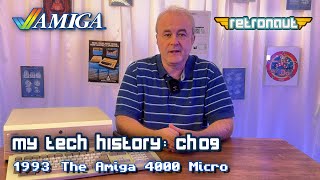 My Tech History CH09: 1993 - The Amiga 4000 Micro