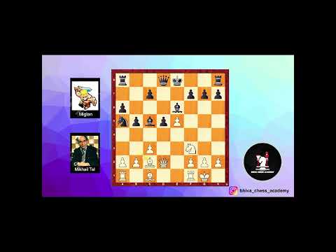 Mikhail tal vs Miglan, watch and learn till end