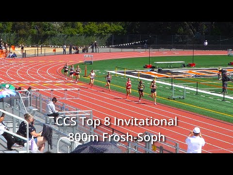 2025 CCS Top 8 Invite F/S 800m