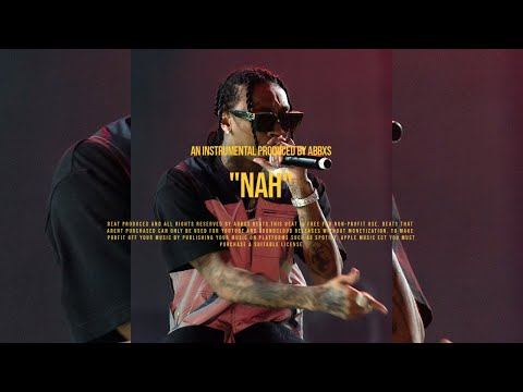 (FREE) Tyga x Lil Wayne Type Beat - 'NAH' (Prod. by Abbxs) | Club Type Beat 2022