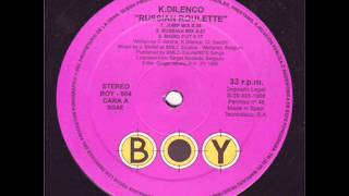 K. Dilenco - Russian Roulette (Russian Mix)