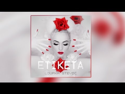 Ljupka Stevic - Etiketa 2013
