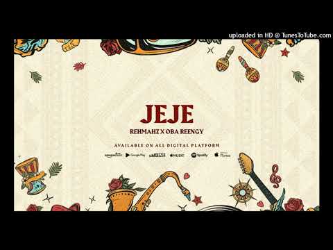 Rehmahz x Oba Reengy - Jeje (Official Audio) #Afrogospel #Afrobeats #Gospel
