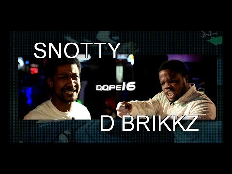 Snotty vs D-Brikkx