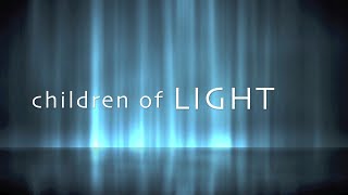 Children of Light with Lyrics (Kristian Stanfill)