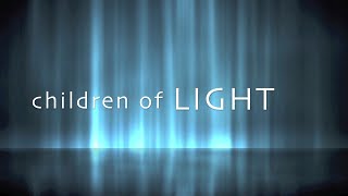 Children of Light with Lyrics (Kristian Stanfill)