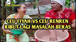Download lagu GARA GARA BEAS CEU FIYAH VS CEU RENREN HOGHAG DEUI mp3
