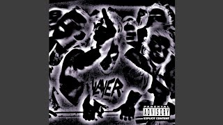 Slayer - Sick Boy – 2:13 - Track 10 - Bonus Edition