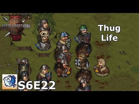 S6 Ep 22 Battle Brothers Expert - Give it time