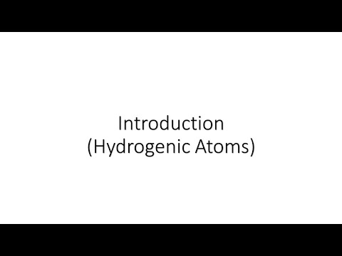 Introduction (Hydrogenic Atoms) | Lecture 1 | SK