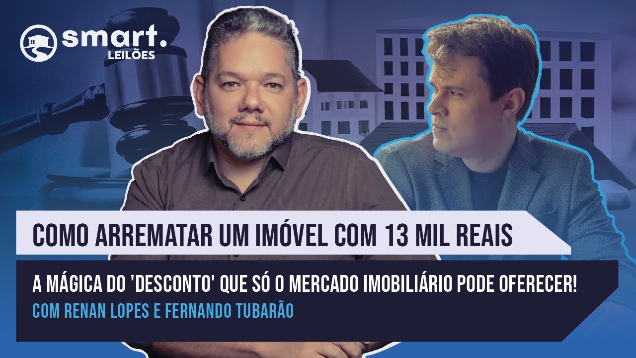 Como ARREMATAR UM IMÓVEL com apenas 13 MIL REAIS!