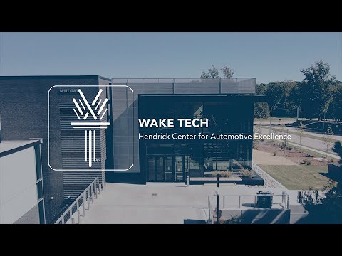 Wake Tech: Hendrick Center for Automotive Excellence