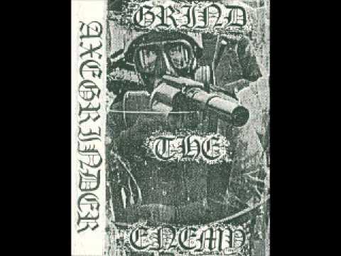 Axegrinder - Grind The Enemy (FULL ALBUM)