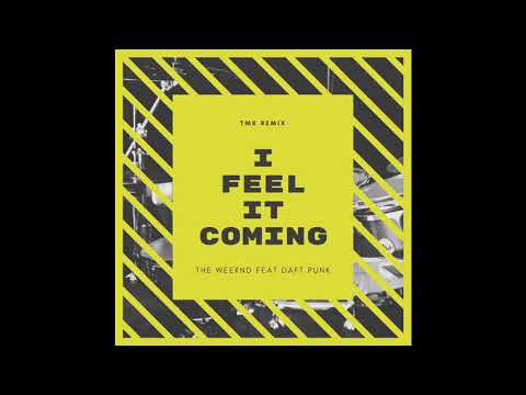 The Weeknd - I Feel It Coming ft Daft Punk (TMK Remix)