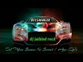 Dil Mai Hain Sanam Ki Surat Hindi Song Dj Jaihind Rock