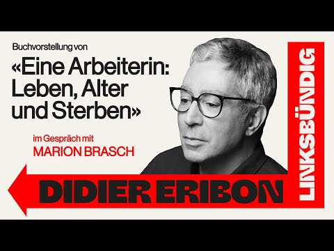 Video Thumbnail: Linksbündig: Buchvorstellung mit Didier Eribon, im Gespräch mit Marion Brasch