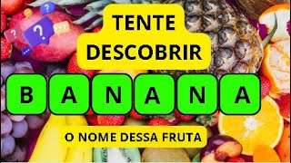 Let's Discover the Letters in the Names of the Scrambled Fruits