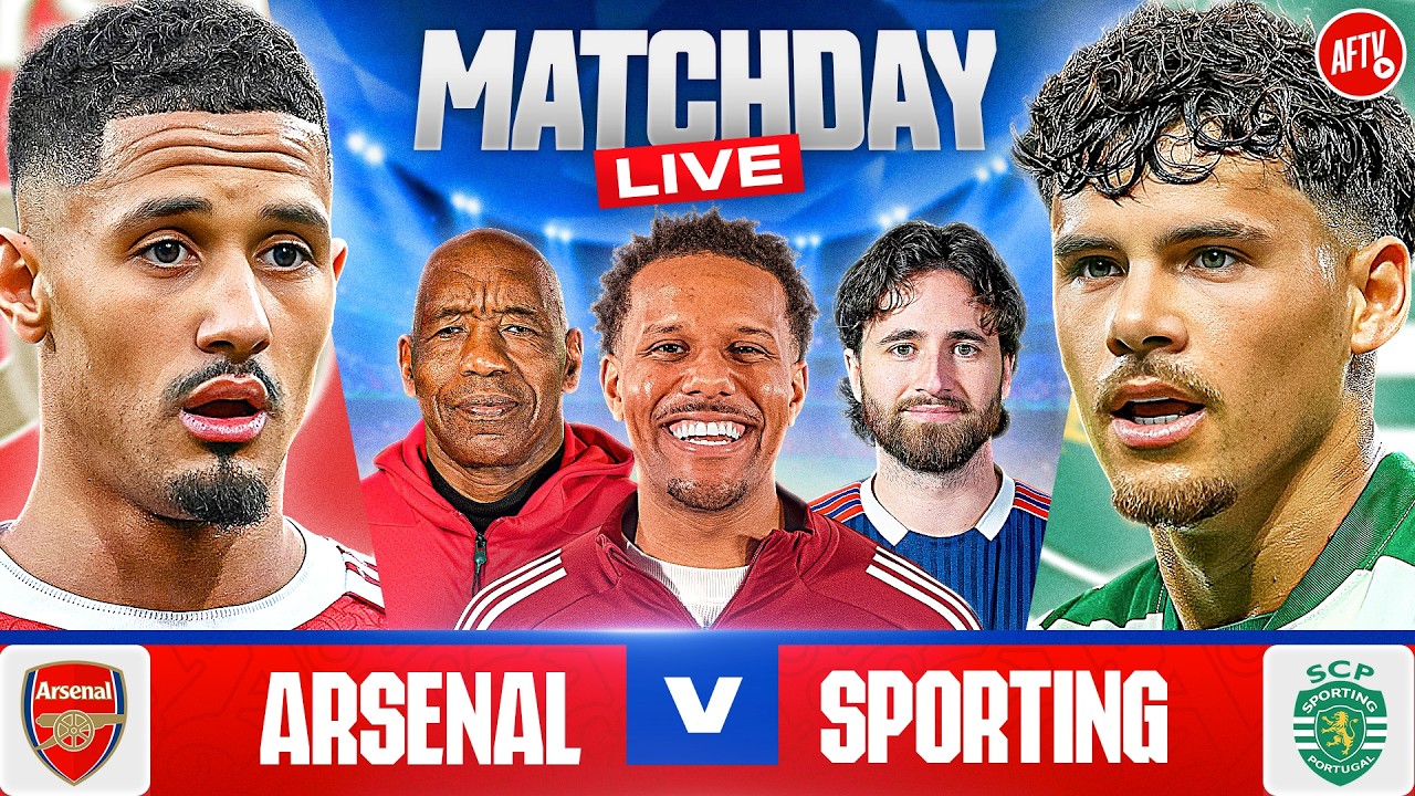 Arsenal vs Sporting | Match Day LIVE
