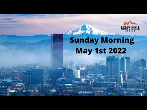 Sunday Morning Service, May 22st 2022
