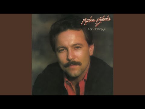 Si yo pudiera andar – Rubén Blades