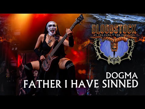 👁️ DOGMA — FATHER I HAVE SINNED | Bloodstock 2025 LIVE Carnage 🔥