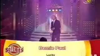 BERNIE PAUL -  Lucky