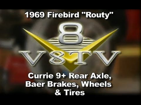 1969 Firebird Routy Currie Rear Axle & Baer Brake Install Video V8TV