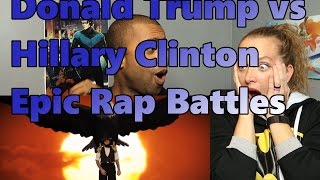 Donald Trump vs Hillary Clinton  Epic Rap Battles of History  (Reaction 🔥)