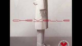 Panic Prone- Chevelle