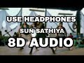Sun Sathiya | Abcd 2 | 8D Audio(360°) |
