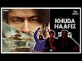 Khuda Haafiz | Official Trailer | Vidyut Jammwal | Shivaleeka Oberoi | Faruk Kabir | Reaction