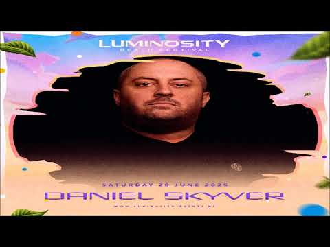 Daniel Skyver Live @ This is Trance! Luminosity Beach Festival 28 06 2025