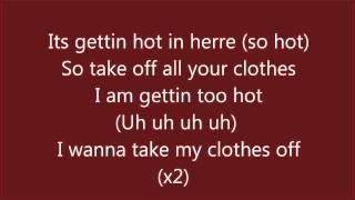 Nelly- Hot in herre with lyrics
