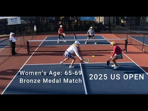 Women's Doubles Age: 65-69 Bronze Medal Pickleball Match US OPEN 2025