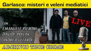 Garlasco: la scena del crimine violata e i veleni mediatici | ARCHIVIO TRUE CRIME LIVE