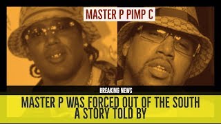 MASTER P WAS FORCED OUT OF THE SOUTH over Pimp C Issues | Story Time (allegedly)