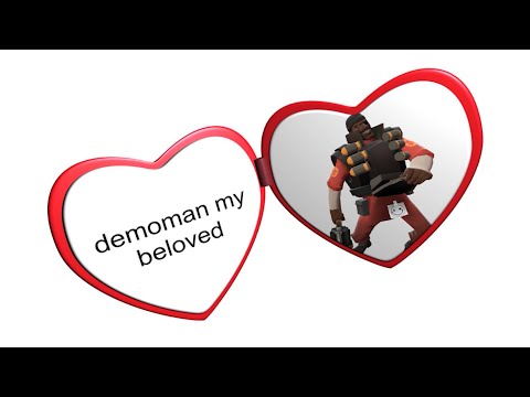 Demoman my beloved (tf2 casual)